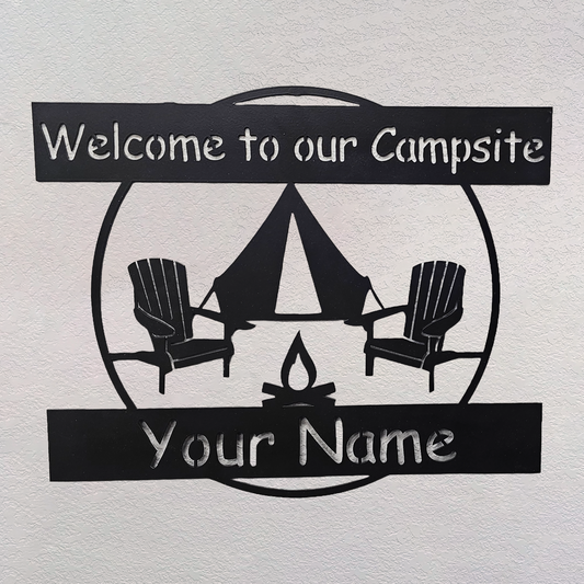 Welcome to Our Campsite - Personalized, Custom